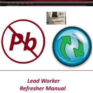 Lead Abatement Worker Refresher