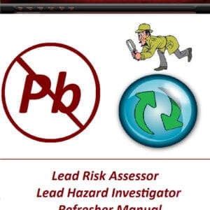 Lead Hazard Investigator Refresher